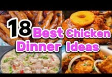 18 BEST CHICKEN DINNER IDEAS AT HOME | FILIPINO FOOD