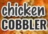 Chicken Cobbler Recipe