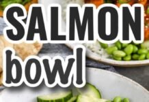 Salmon Bowl (Easy 30 Minute Recipe)