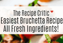 Easy Bruschetta Recipe | The Recipe Critic