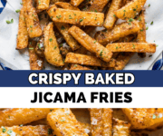 Crispy Baked Jicama Fries (Oven or Air Fryer)