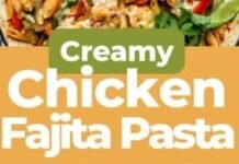 Creamy Chicken Fajita Pasta Recipe