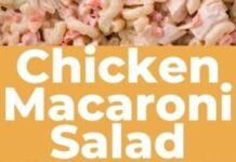 Creamy Chicken Macaroni Salad Recipe