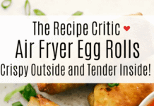 Air Fryer Egg Rolls (Crispy Homemade Egg Rolls)