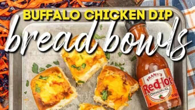 Buffalo Chicken Dip Bread Bowls